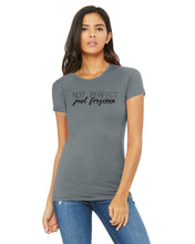 Load image into Gallery viewer, Not Perfect- Ladies' The Favorite T-Shirt