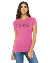 Load image into Gallery viewer, Not Perfect- Ladies' The Favorite T-Shirt