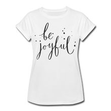 Load image into Gallery viewer, Be Joyful in Bling-Women's Relaxed Fit T-Shirt - white