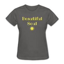 Load image into Gallery viewer, Beautiful Soul Women's T-Shirt - charcoal
