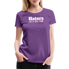 Load image into Gallery viewer, Haters Women’s Premium T-Shirt - purple