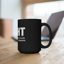 Load image into Gallery viewer, Fight-Black Mug 15oz
