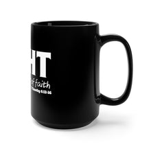 Load image into Gallery viewer, Fight-Black Mug 15oz
