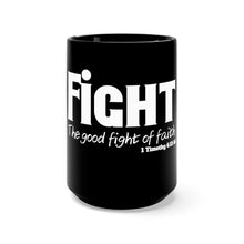 Load image into Gallery viewer, Fight-Black Mug 15oz
