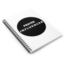 Load image into Gallery viewer, PRAYER INFLUENCER-Spiral Notebook - Ruled Line
