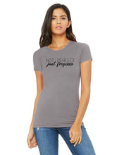 Load image into Gallery viewer, Not Perfect- Ladies' The Favorite T-Shirt
