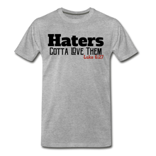 Load image into Gallery viewer, HATERS/B-Men's Premium T-Shirt - heather gray
