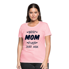 Load image into Gallery viewer, Best Mom Ever/Black Glittery Bling Women’s Premium T-Shirt - pink
