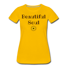 Load image into Gallery viewer, Beautiful Soul Women’s Premium T-Shirt-Brwpt - sun yellow
