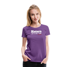 Load image into Gallery viewer, Haters Women’s Premium T-Shirt - purple
